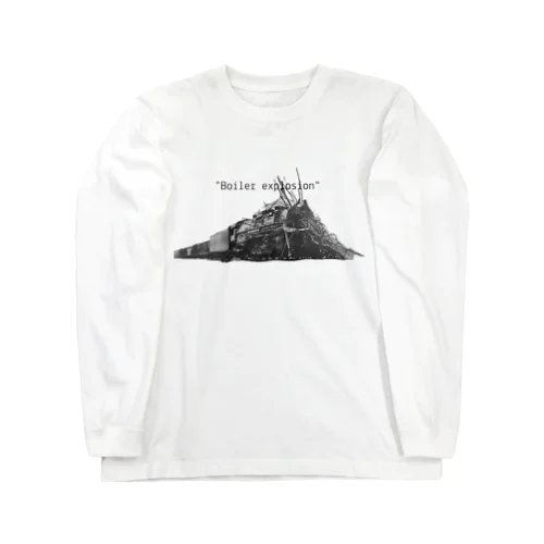 "Boiler explosion"  Long Sleeve T-Shirt