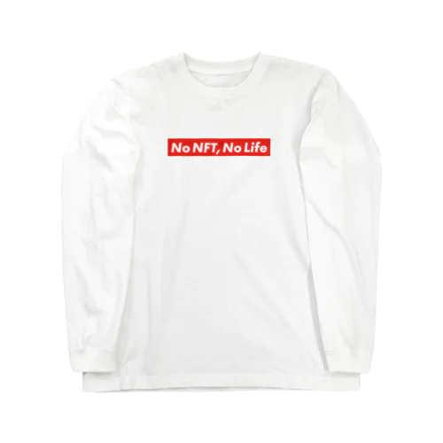 No NFT, No Life Long Sleeve T-Shirt