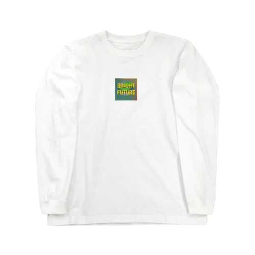 明るい未来 Long Sleeve T-Shirt