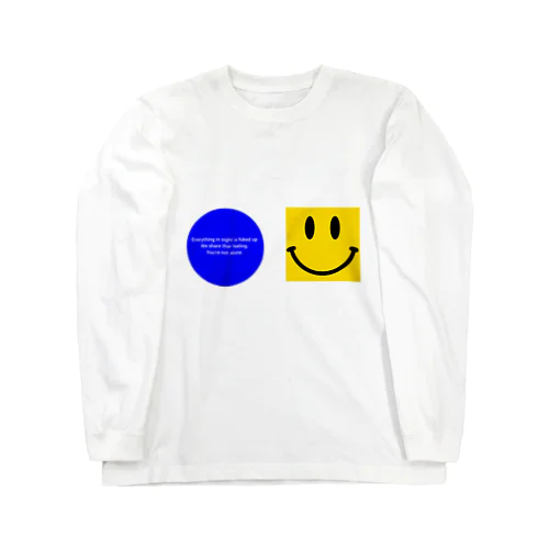 Everything in sight is fuked up We share that feeling. You're not alone.  ロングスリーブTシャツ