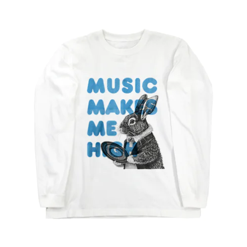 Music Makes Me High Long Sleeve T-Shirt