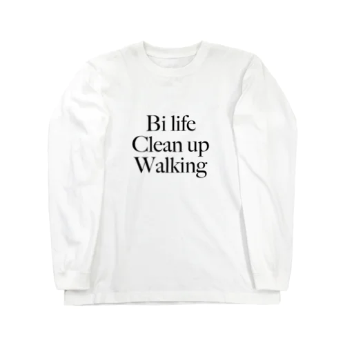 Bi life Clean up ロングスリーブTシャツ Long Sleeve T-Shirt