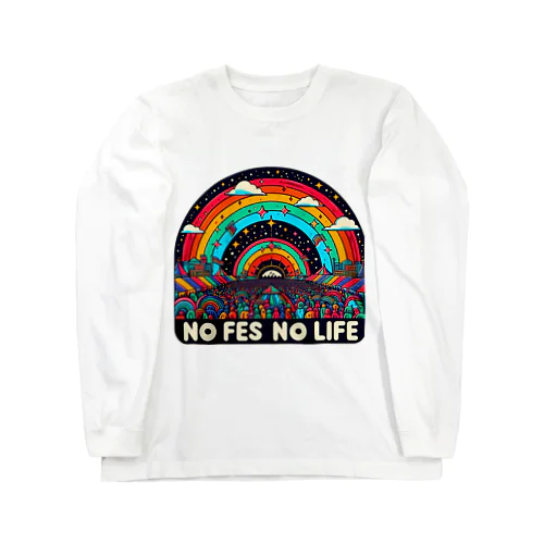 NO FES NO LIFE ロングスリーブTシャツ