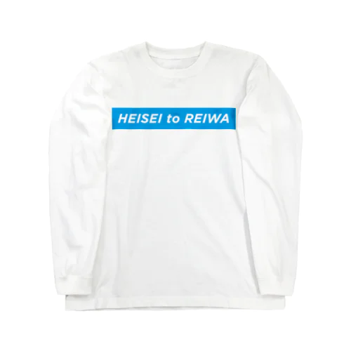 HEISEI to REIWA Long Sleeve T-Shirt