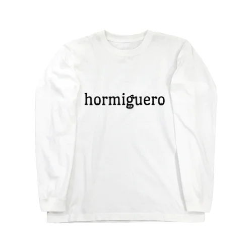 hormiguero(オルミゲロ) Long Sleeve T-Shirt