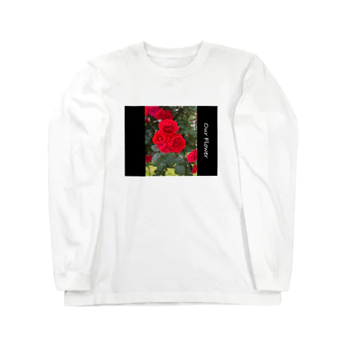 Our Flower ロングスリーブTシャツ