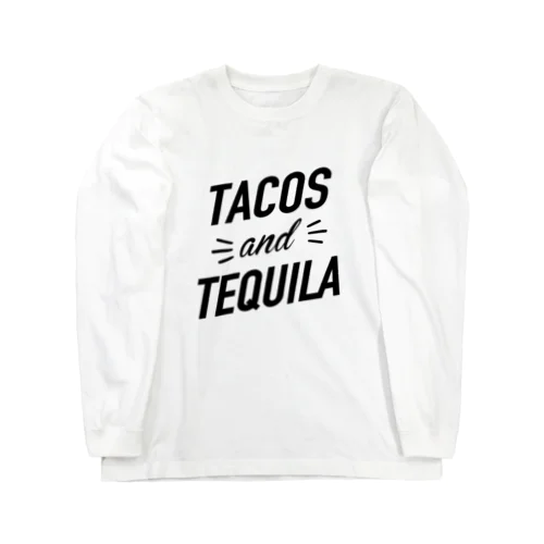 TACOS and TEQUILA ロングスリーブTシャツ