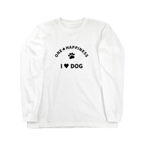 I LOVE DOG　ONEHAPPINESS Long Sleeve T-Shirt