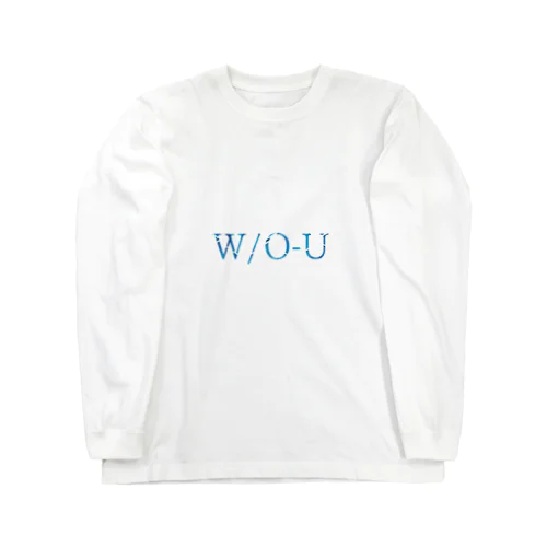 W/O-U ロングスリーブTシャツ