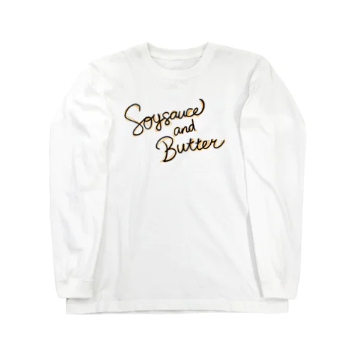 Soy sauce and Butter a.k.a バター醤油 ロングスリーブTシャツ