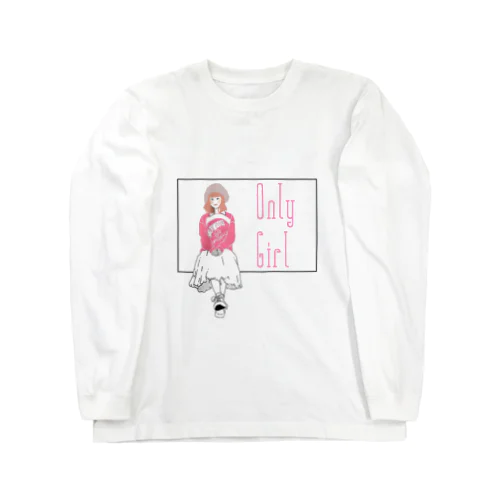 Only Girl  Long Sleeve T-Shirt