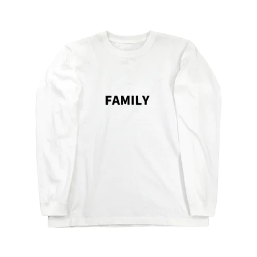 FAMILY(黒文字) Long Sleeve T-Shirt