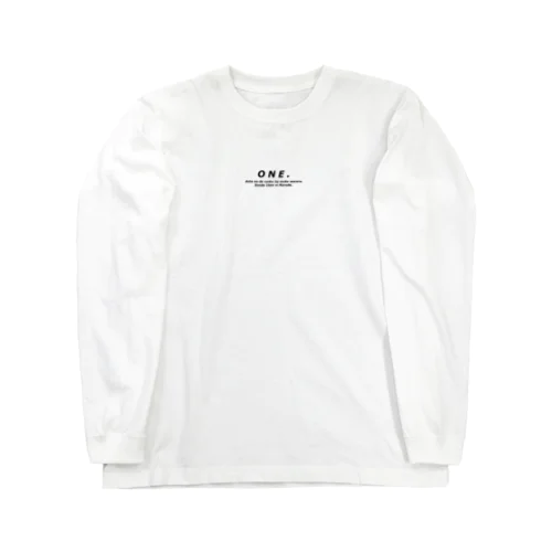 ONE. Long Sleeve T-Shirt