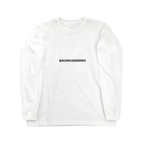 BACHIKUSONEMUI Long Sleeve T-Shirt