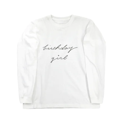 birthday girl Long Sleeve T-Shirt