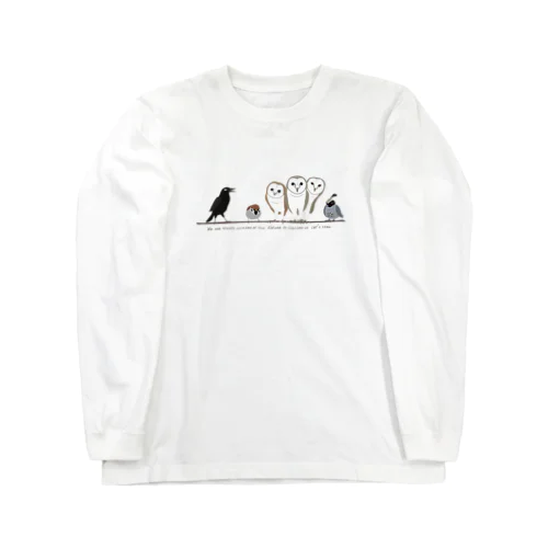 鳥たちのさえずり Long Sleeve T-Shirt