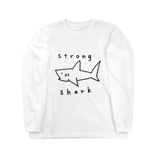 強いサメ Long Sleeve T-Shirt