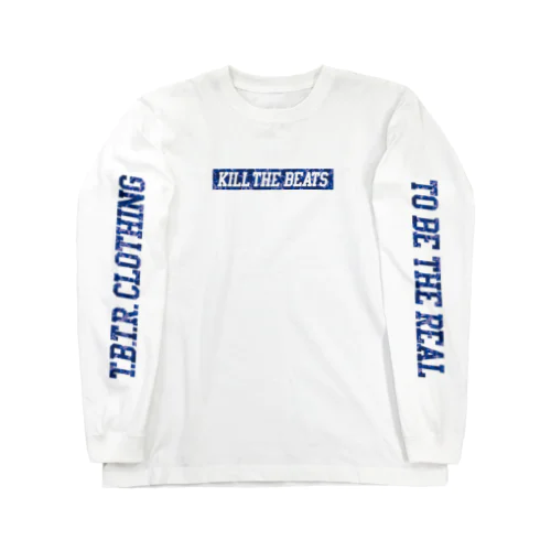 KILL THE BEATS 【T.B.T.R.】 Long Sleeve T-Shirt