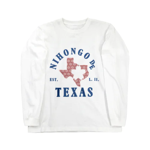 日本語でテキサスSPORTY Long Sleeve T-Shirt