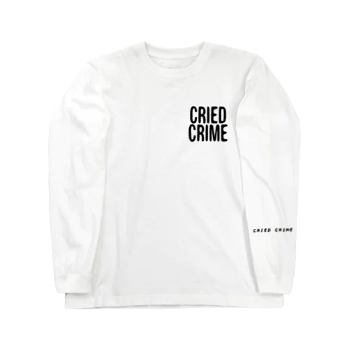 CRIED CRIME Long Sleeve T-Shirt