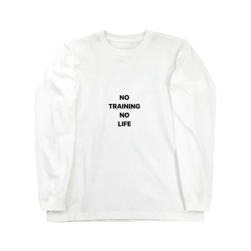 Training Life Long Sleeve T-Shirt