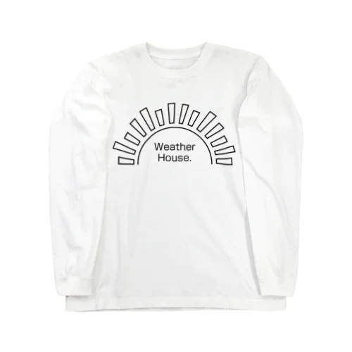 Weather House.ロゴ Long Sleeve T-Shirt