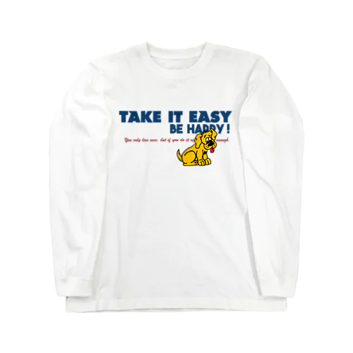 TAKE IT EASY ロングスリーブTシャツ