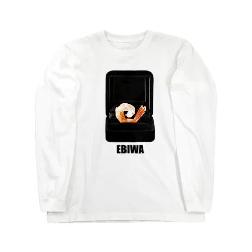 EBIWA!!!!! ロングスリーブTシャツ