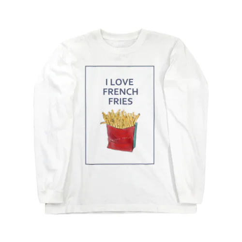 I LOVE FRENCH FRIES ロングスリーブTシャツ