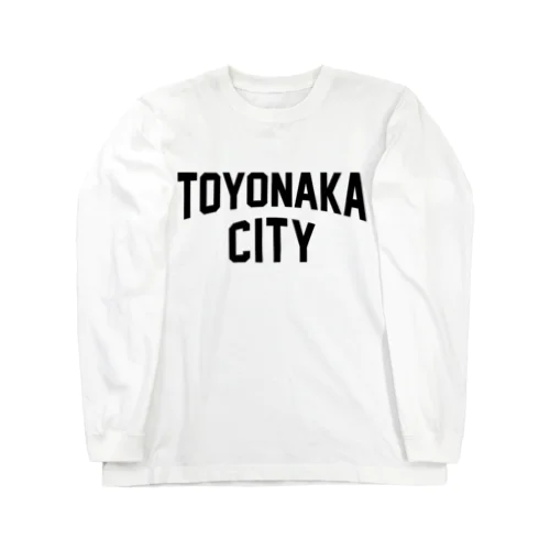 toyonaka city　豊中ファッション　アイテム ロングスリーブTシャツ