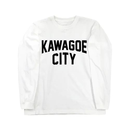 kawagoe city　川越ファッション　アイテム Long Sleeve T-Shirt