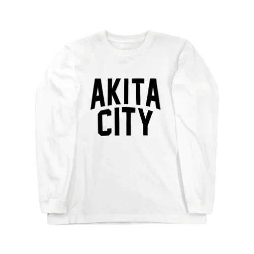 akita city　秋田ファッション　アイテム ロングスリーブTシャツ