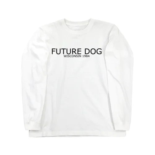 FUTURE DOG 1984 in Wisconsin Long Sleeve T-Shirt