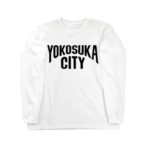 横須賀 YOKOSUKA ヨコスカシティ Long Sleeve T-Shirt