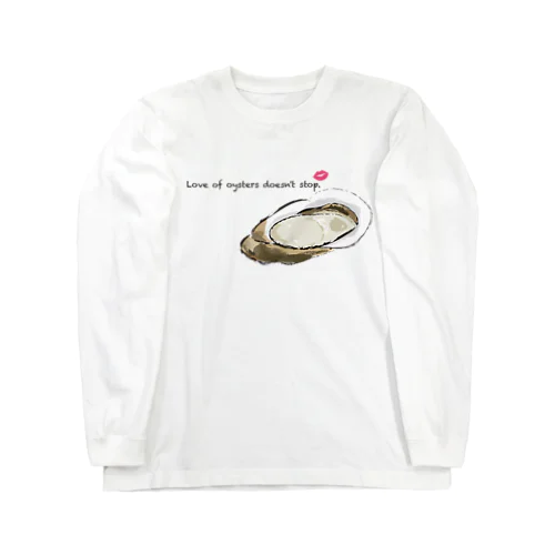 牡蠣愛が止まらない。 Long Sleeve T-Shirt