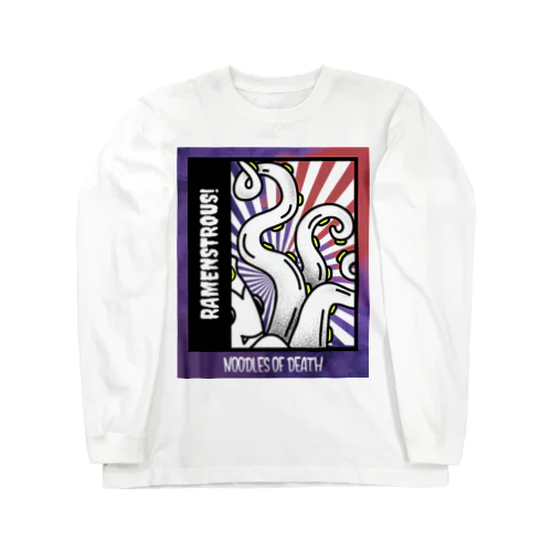 Noodles of Death Long Sleeve T-Shirt