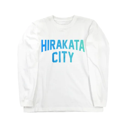 枚方市 HIRAKATA CITY ロングスリーブTシャツ