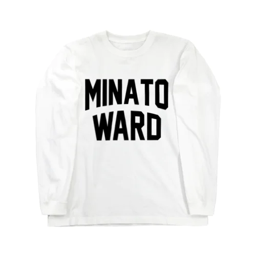 港区 MINATO WARD ロングスリーブTシャツ