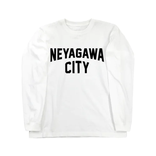 寝屋川市 NEYAGAWA CITY Long Sleeve T-Shirt