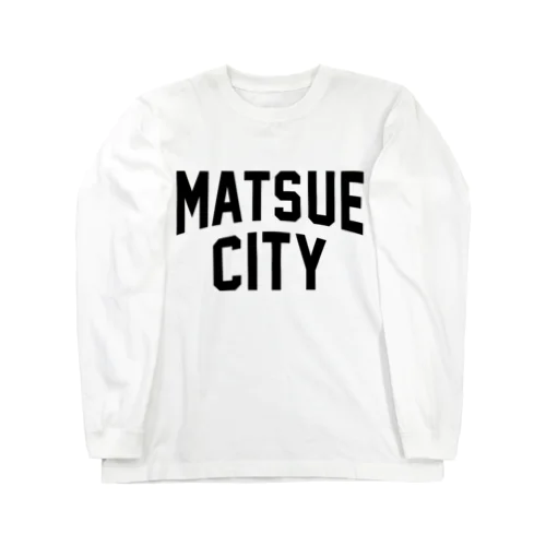 松江市 MATSUE CITY ロングスリーブTシャツ