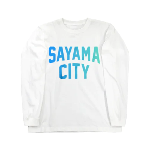 狭山市 SAYAMA CITY ロングスリーブTシャツ