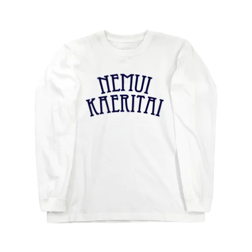 NEMUI KAERITAI Long Sleeve T-Shirt