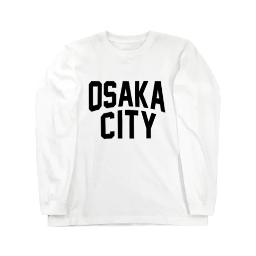 大阪市 OSAKA CITY Long Sleeve T-Shirt