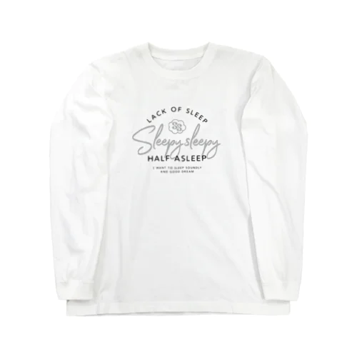 Sleepy Sleepy Tシャツ Long Sleeve T-Shirt