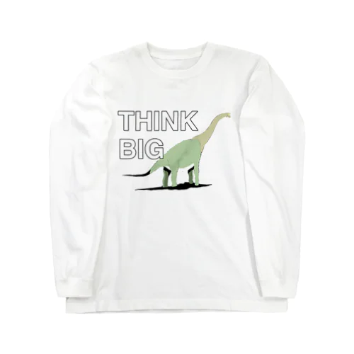 Brachiosaurus Think Big Long Sleeve T-Shirt