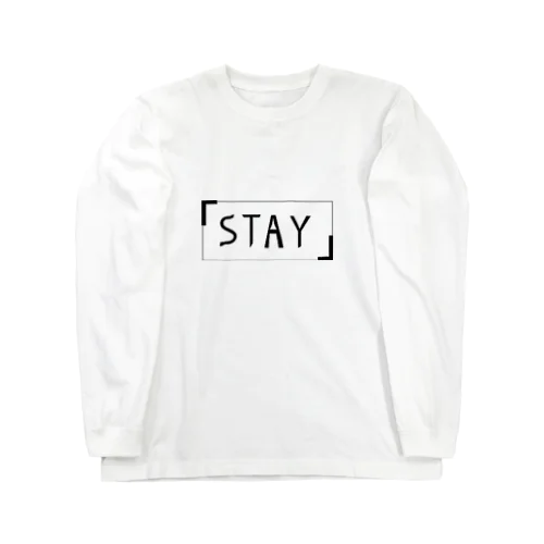 『STAY』　シンプル Long Sleeve T-Shirt