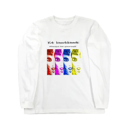 Always be yourself.08 Long Sleeve T-Shirt