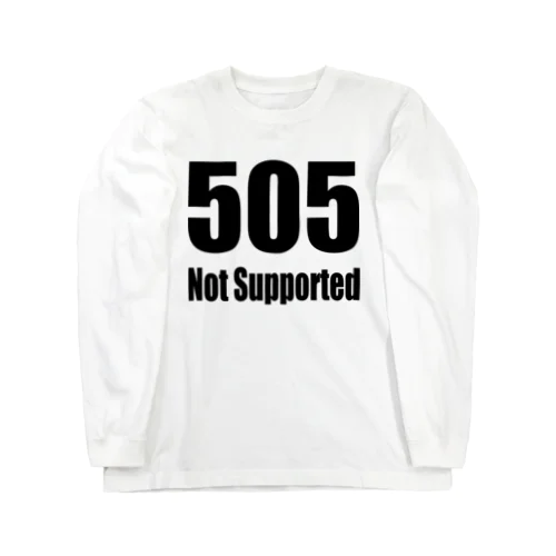 505 Not Supported Long Sleeve T-Shirt