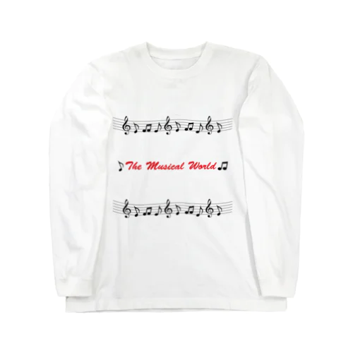 The Musical Worldーおんぷの世界ー ロングスリーブTシャツ