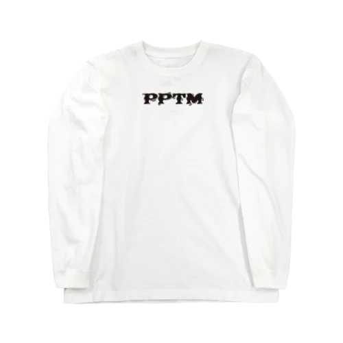 PPTMは最高 Long Sleeve T-Shirt